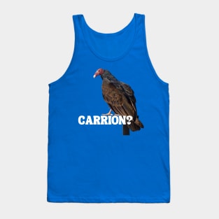 Carrion? Tank Top